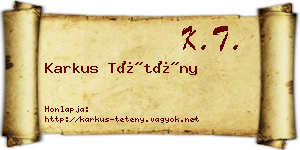 Karkus Tétény névjegykártya